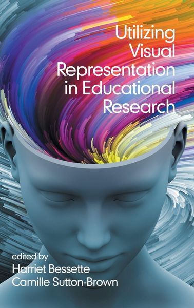 Produktbild: Utilizing Visual Representation in Educational Research