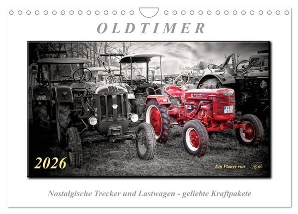 Produktbild: Oldtimer - nostalgische Trecker und Lastwagen (Wandkalender 2026 DIN A4 quer), CALVENDO Monatskalender