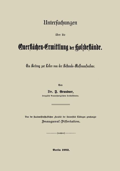 Produktbild: Untersuchungen &uuml;ber die Querfl&auml;chen-Ermittlung der Holzbest&auml;nde