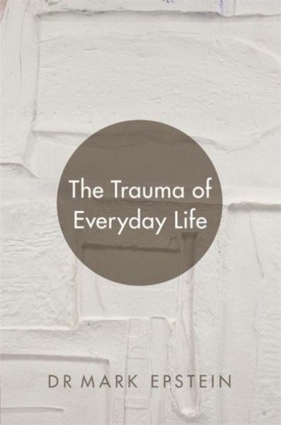 Produktbild: The Trauma of Everyday Life