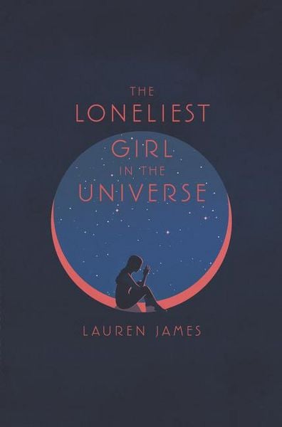 Produktbild: The Loneliest Girl in the Universe