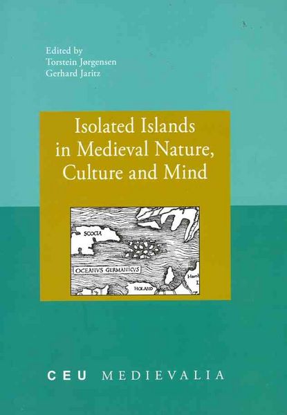 Produktbild: Isolated Islands in Medieval Nature, Culture and Mind