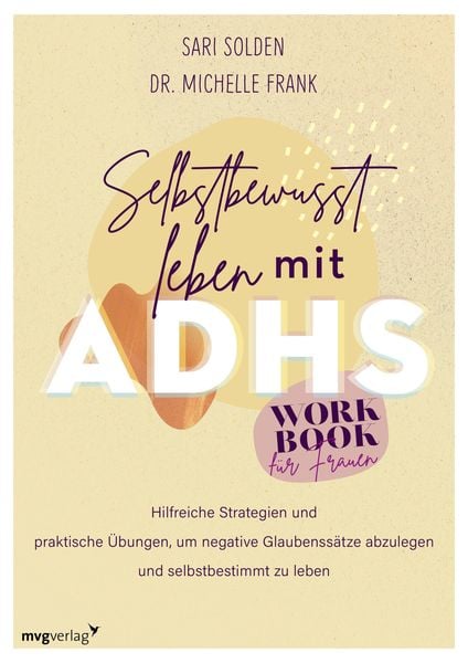 Produktbild: Selbstbewusst leben mit ADHS - das Workbook f&uuml;r Frauen