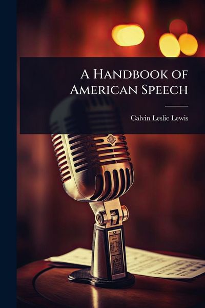 Produktbild: A Handbook of American Speech