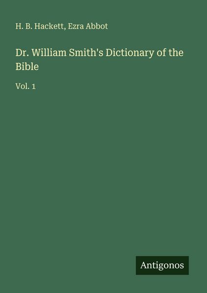 Produktbild: Dr. William Smith's Dictionary of the Bible