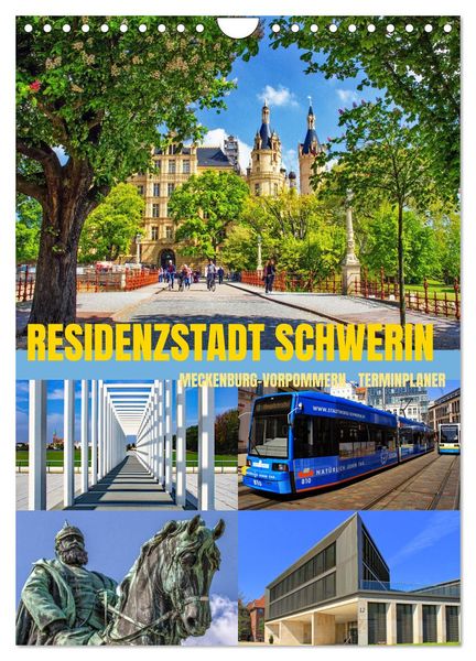 Residenzstadt Schwerin - Mecklenburg-Vorpommern - Terminplaner (Wandkalender 2025 DIN A4 hoch), CALVENDO Monatskalender