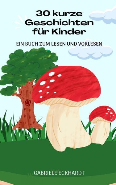 Produktbild: 30 kurze Geschichten f&uuml;r Kinder