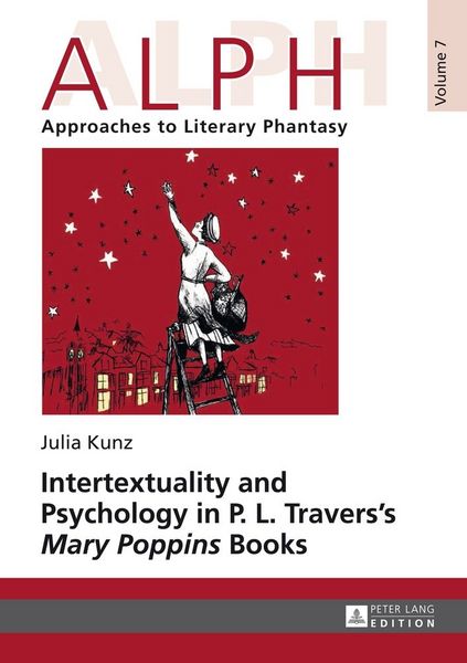 Produktbild: Intertextuality and Psychology in P. L. Travers&rsquo; &laquo;Mary Poppins&raquo; Books