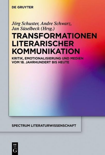 Produktbild: Transformationen literarischer Kommunikation