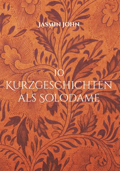 Produktbild: 10 Kurzgeschichten als Solodame