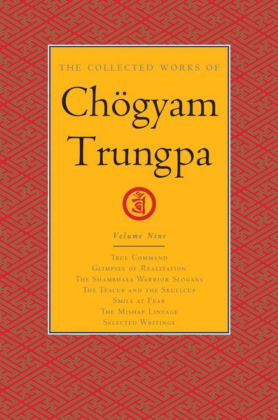 Produktbild: The Collected Works of Ch&ouml;gyam Trungpa, Volume 9