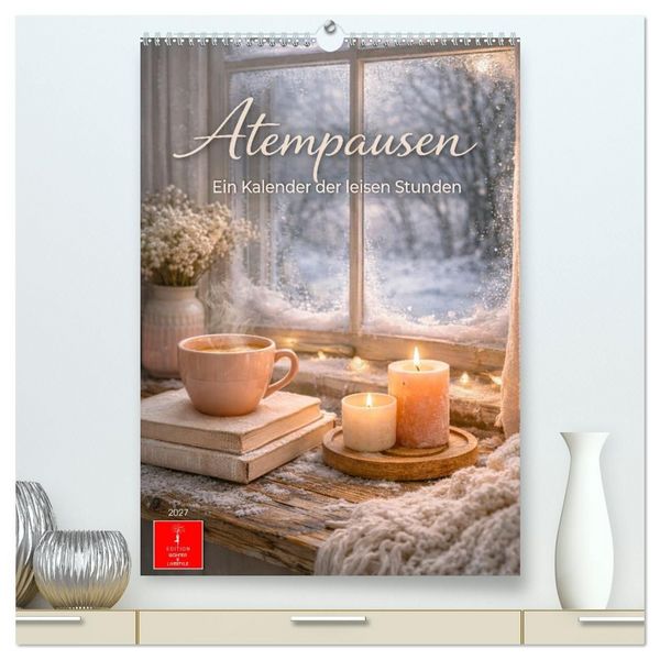 Produktbild: Atempausen - Ein Kalender der leisen Stunden (hochwertiger Premium Wandkalender 2027 DIN A2 hoch), Kunstdruck in Hochglanz
