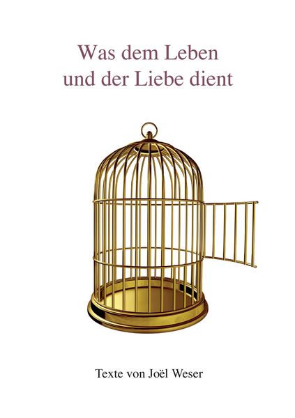 Produktbild: Was dem Leben und der Liebe dient