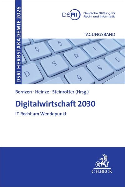 Produktbild: Digitalwirtschaft 2030 - IT-Recht am Wendepunkt?