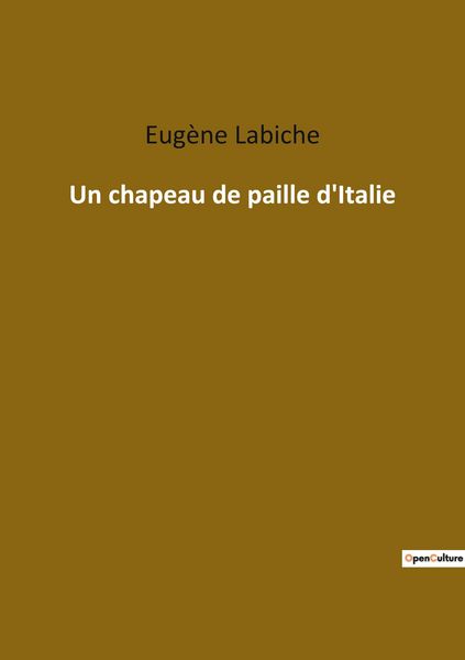 Produktbild: Un chapeau de paille d'Italie