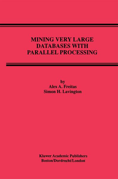 Produktbild: Mining Very Large Databases with Parallel Processing