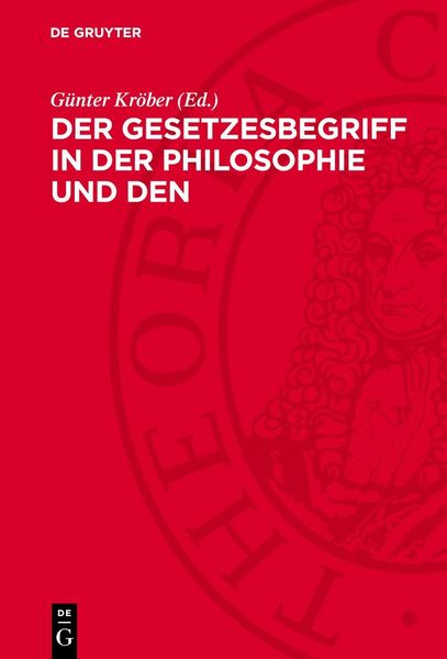 Produktbild: Der Gesetzesbegriff in der Philosophie und den Einzelwissenschaften