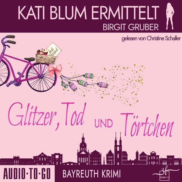 Produktbild: Glitzer, Tod und T&ouml;rtchen