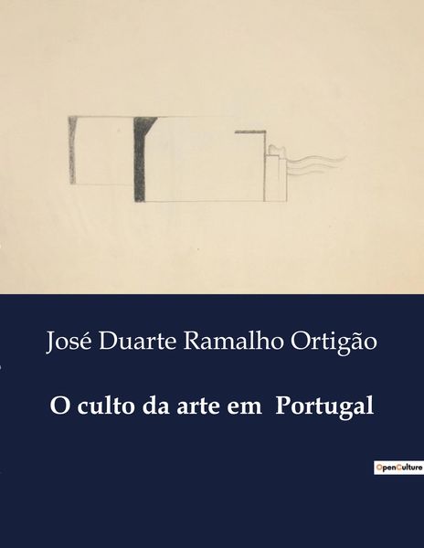 Produktbild: O culto da arte em Portugal