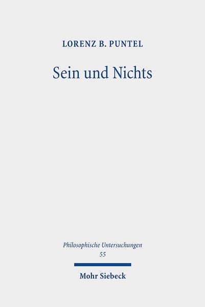 Puntel, L: Sein und Nichts, Taschenbuch von Lorenz B. Puntel, Mohr Siebeck, 9783161610905