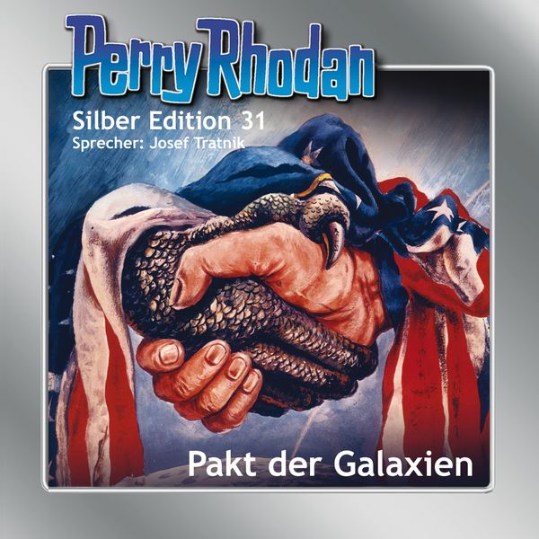 Produktbild: Perry Rhodan Silber Edition 31: Pakt der Galaxien