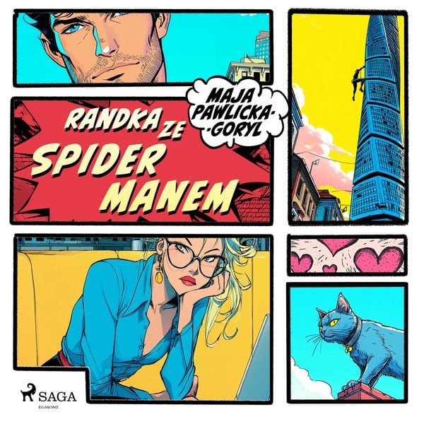 Randka ze Spidermanem - Maja Pawlicka-Goryl, Audio, 9788727290591