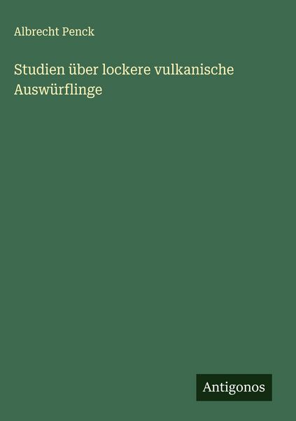 Produktbild: Studien &uuml;ber lockere vulkanische Ausw&uuml;rflinge