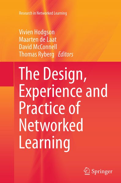 Produktbild: The Design, Experience and Practice of Networked Learning