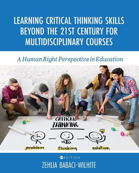 Produktbild: Learning Critical Thinking Skills Beyond the 21st Century For Multidisciplinary Courses