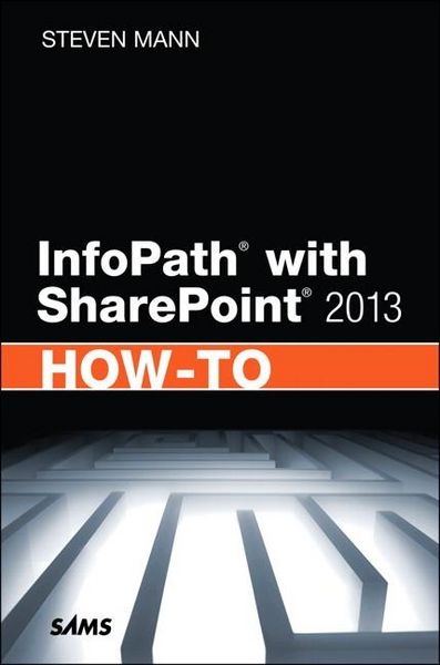 Produktbild: Infopath with SharePoint 2013 How-To