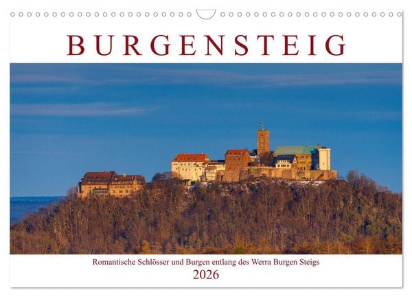Werra Burgen Steig (Wandkalender 2026 DIN A3 quer), CALVENDO Monatskalender