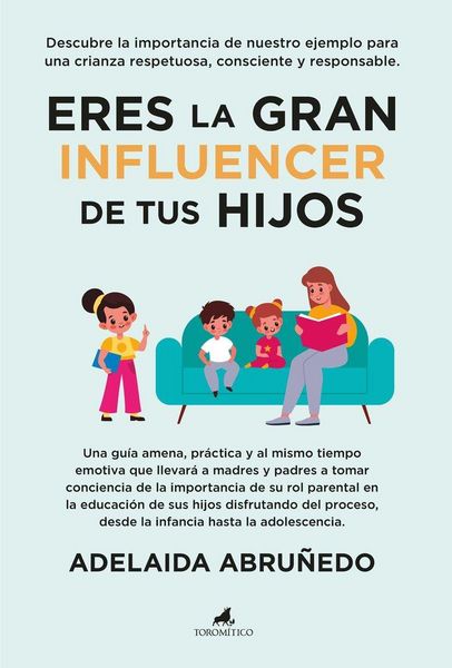 Produktbild: Eres La Gran Influencer de Tus Hijos