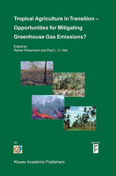 Produktbild: Tropical Agriculture in Transition &mdash; Opportunities for Mitigating Greenhouse Gas Emissions?