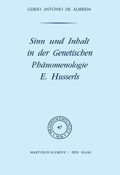 Produktbild: Sinn und Inhalt in der Genetischen Ph&auml;nomenologie E. Husserls