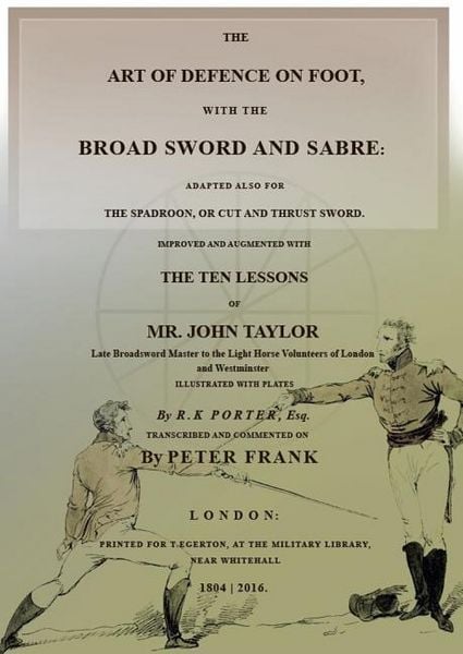 Produktbild: The Art of Defence on Foot with the Broad Sword and Sabre