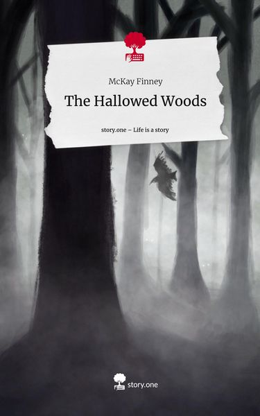 Produktbild: The Hallowed Woods. Life is a Story - story.one