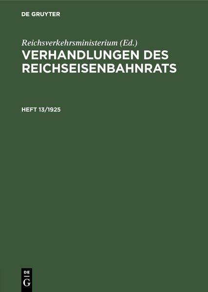 Produktbild: Verhandlungen des Reichseisenbahnrats. Heft 13/1925