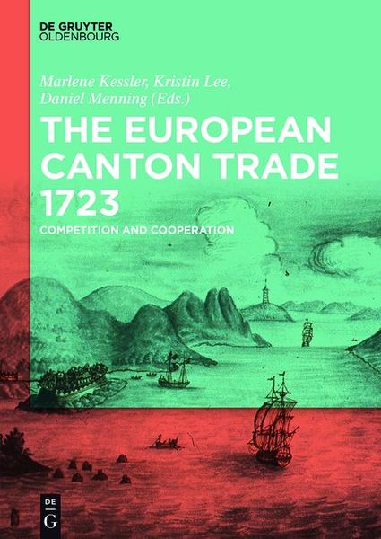 Produktbild: The European Canton Trade 1723