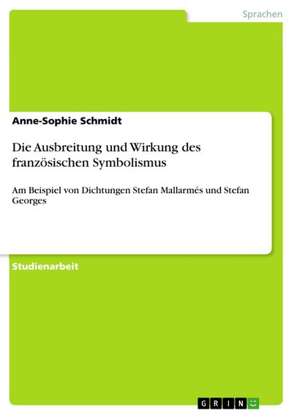 Produktbild: Die Ausbreitung und Wirkung des franz&ouml;sischen Symbolismus