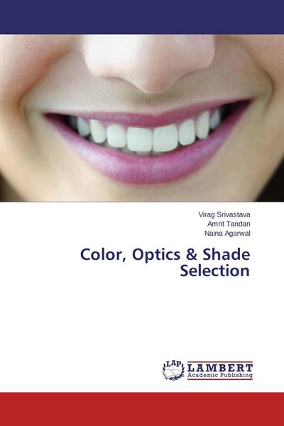 Produktbild: Color, Optics & Shade Selection