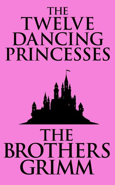 Produktbild: The Twelve Dancing Princesses
