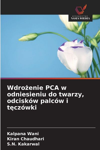 Produktbild: Wdro&iquest;enie PCA w odniesieniu do twarzy, odcisk&oacute;w palc&oacute;w i t&iquest;cz&oacute;wki