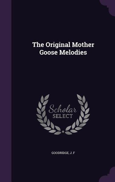 Produktbild: The Original Mother Goose Melodies