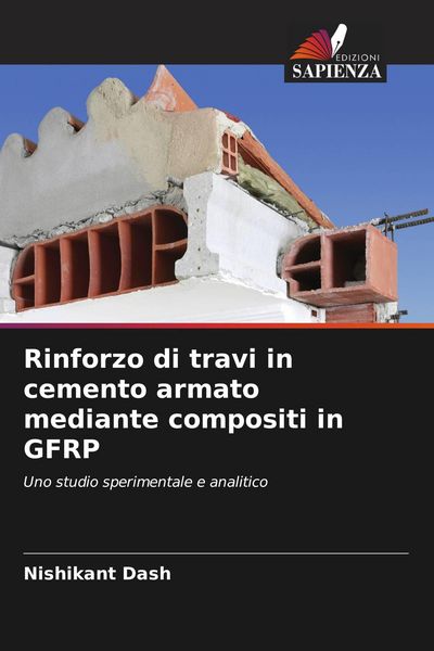 Produktbild: Rinforzo di travi in cemento armato mediante compositi in GFRP