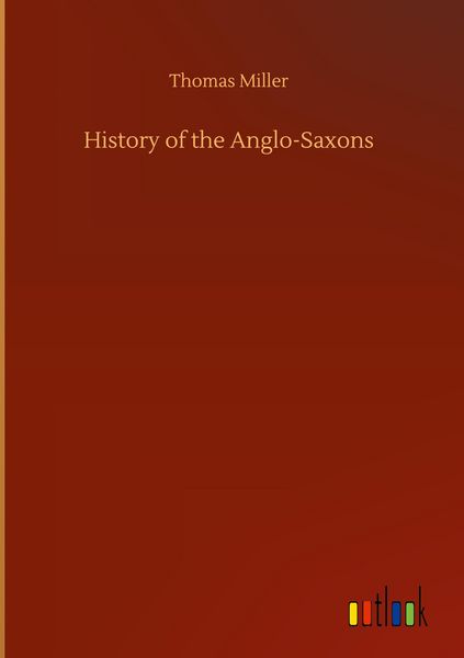 Produktbild: History of the Anglo-Saxons