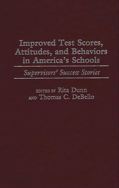 Produktbild: Improved Test Scores, Attitudes, and Behaviors in America's Schools