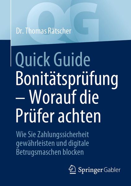 Produktbild: Quick Guide Bonit&auml;tspr&uuml;fung - Worauf die Pr&uuml;fer achten