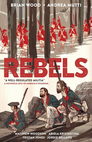 Produktbild: Rebels: A Well-regulated Militia