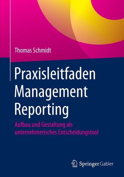 Produktbild: Praxisleitfaden Management Reporting