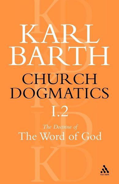Produktbild: Church Dogmatics the Doctrine of the Word of God, Volume 1, Part 2